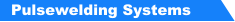 Pulsewelding Systems